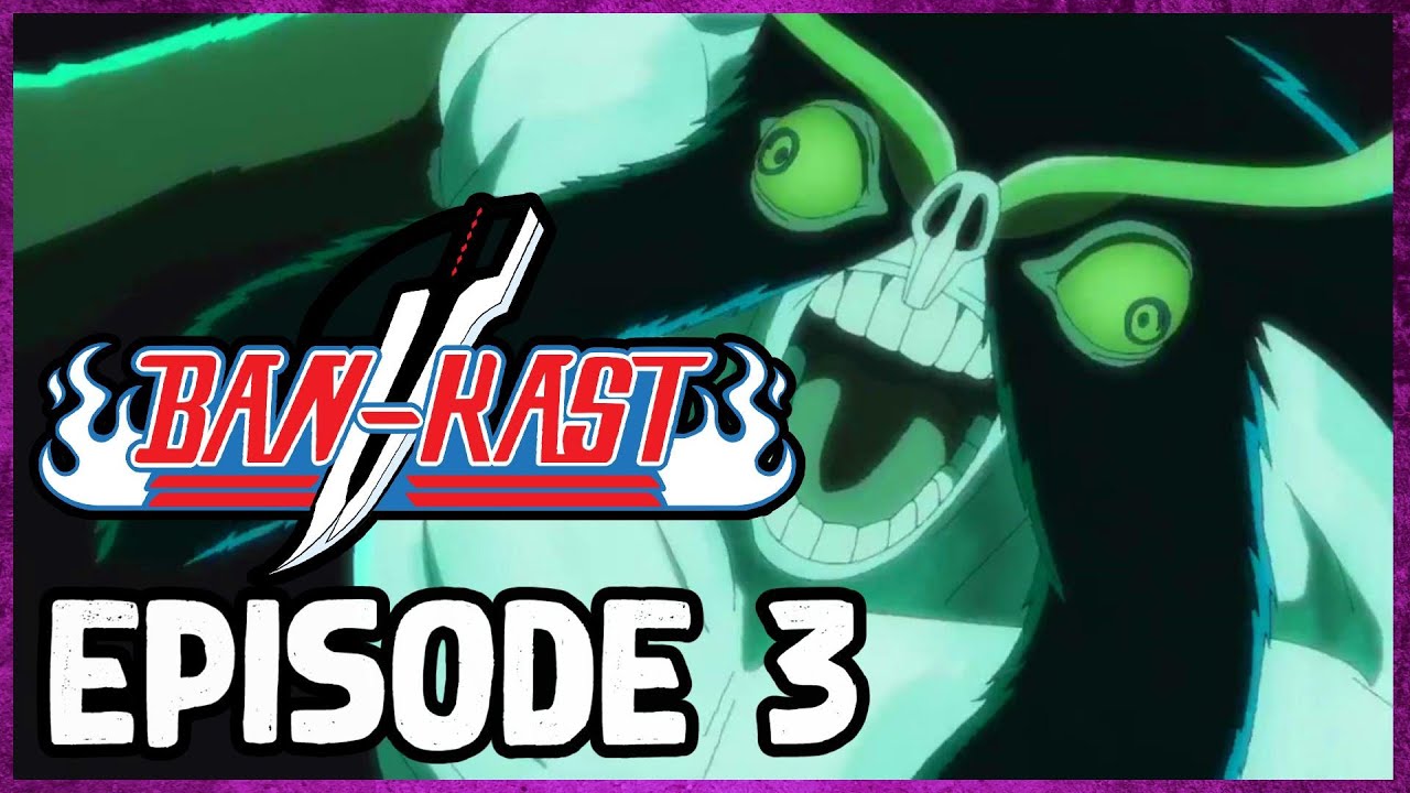 Bleach TYBW Ep.3 – "March Of The StarCross" Breakdown | BANKAST