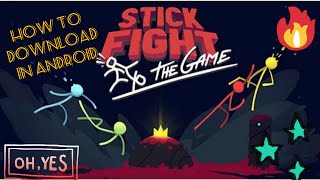 How to Download orignal Stick it to the stick man in Android /Stickman fight screenshot 1