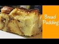 Bread Pudding -Quick & Easy