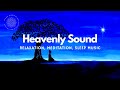 The Most Heavenly Sound | Music For Your Meditation