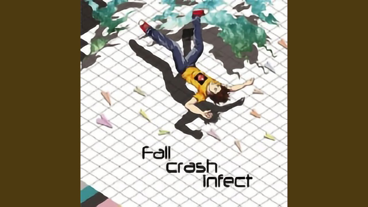 Fall Crash Infect