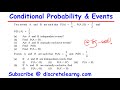 Conditional Probability | Independent Events &amp; Mutually Exclusive Events