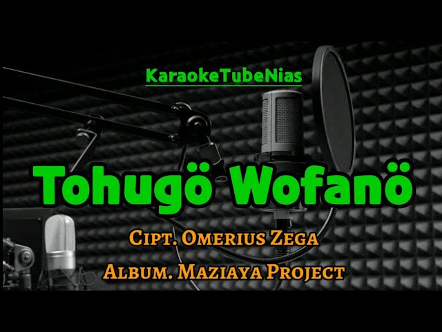 Karaoke Nias Tohugo Wofano||Lagu Nias Lama Ome Zega Lirik Lengkap class=