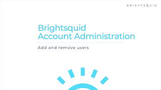 Brightsquid Secure-Mail Tutorial Account Administration