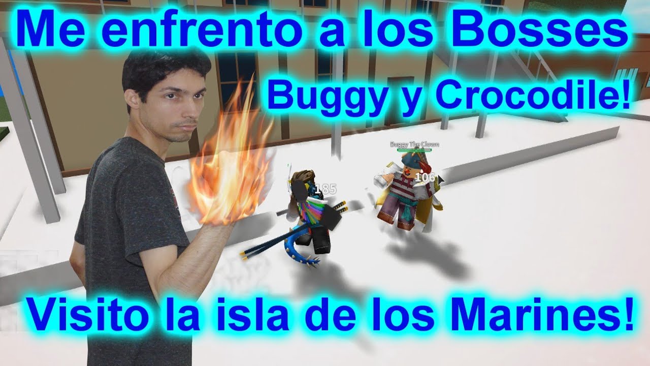 Vamos por los Bosses Buggy, Crocodile y por los Marines! | Roblox: One ...