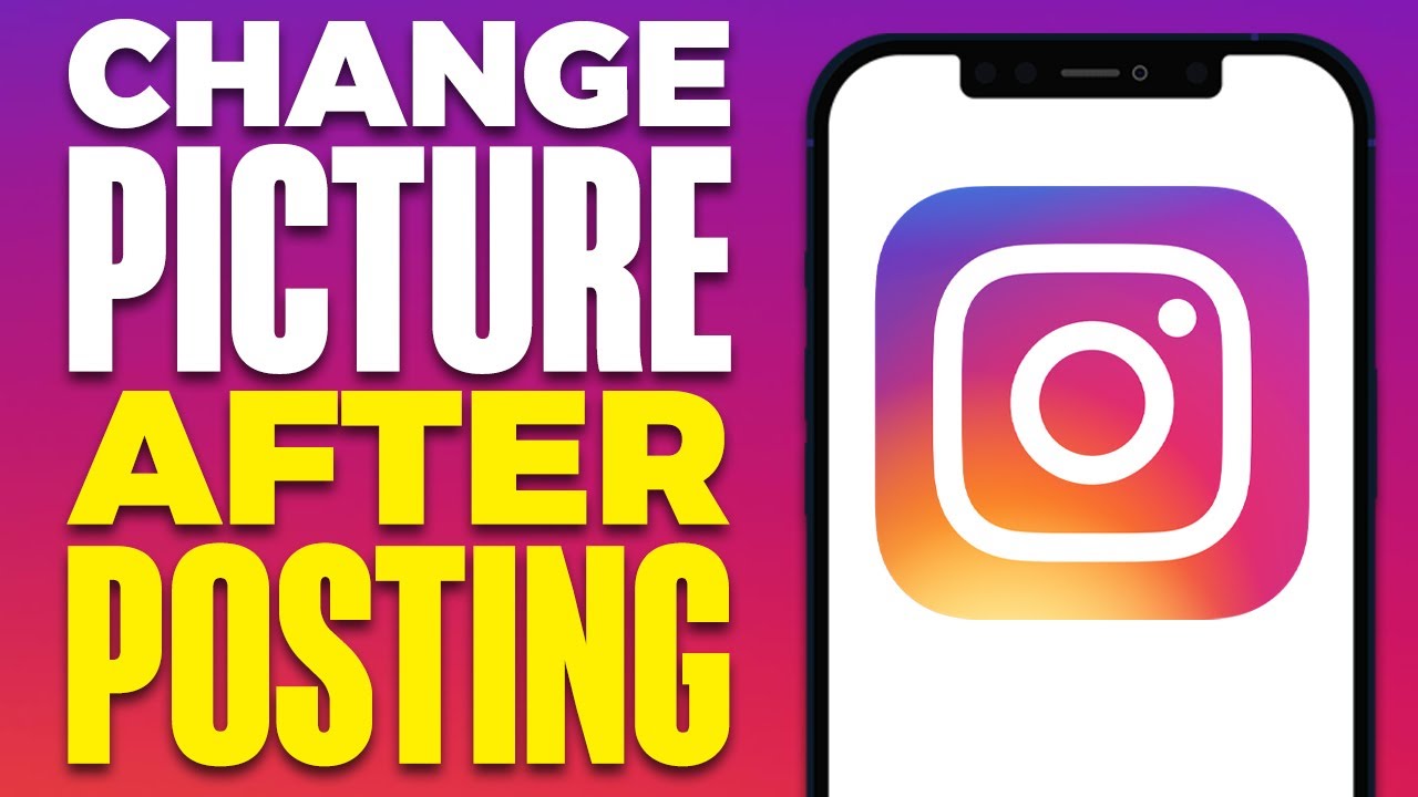 how-to-change-instagram-picture-after-posting-2025-youtube