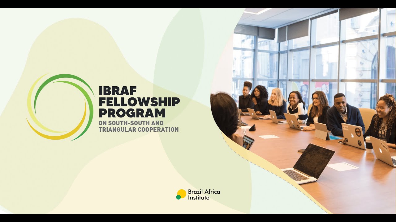 IBRAF Fellowship Program on South South and Triangular Cooperation ...