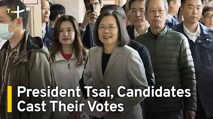 President Tsai, Candidates Cast Their Votes | TaiwanPlus News - DayDayNews