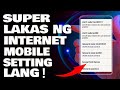 Paano palakasin ang internet data connection  phone setting lang solve na lalakas ang internet mo