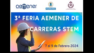 CLAUSURA III FERIA STEM AEMENER by Asociación Española de Mujeres de la Energía 4 views 3 months ago 19 minutes