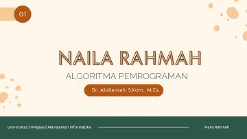 UTS ALGORITMA PEMROGRAMAN ☆NAILA RAHMAH☆  MI-1B Nim : (09010282529047)
