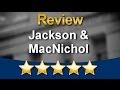 Jackson &amp; MacNichol South Portland  Incredible  Five Star Review by Eva R.