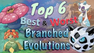 Top 6 Best and Worst Branched Evolutions in Pokémon