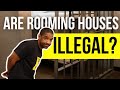 Are Rooming Houses Illegal?