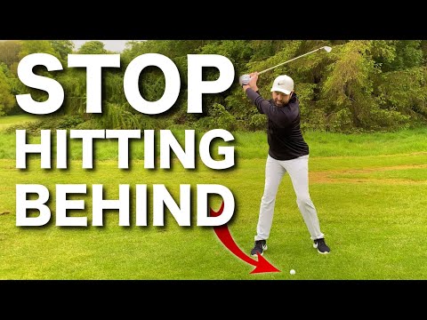 TOP 3 TIPS – STOP HITTING BEHIND THE GOLF BALL