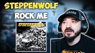 STEPPENWOLF - Rock Me | FIRST TIME HEARING REACTION