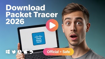 How to Download and Install Cisco Packet Tracer (Update 2026) | Step-by-step