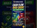 Cash flow vs Credit?