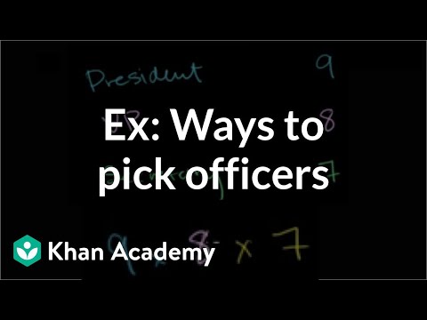 Example: Ways to pick officers | Probability and combinatorics | Precalculus | Khan Academy