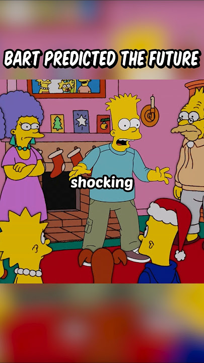 Bart predicted the future