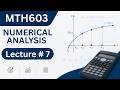 MTH603 Lecture 7 | Secant Method | MTH603 Short Lecture | MTH603 Numerical Analysis | VU