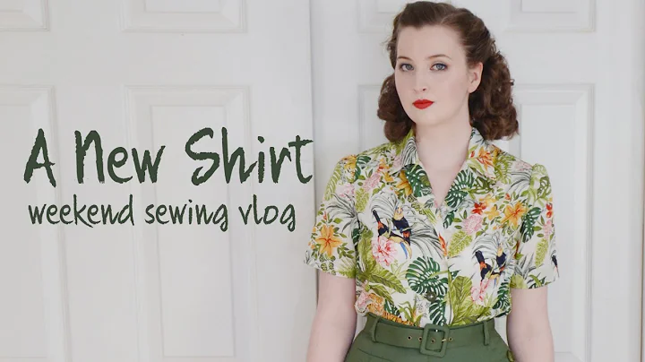 1940's Style Shirts - Weekend Sewing Vlog