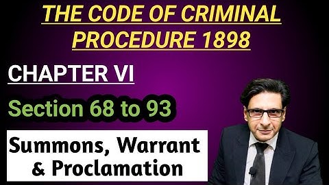Chapter 6 CRPC || Section 68 to 93 CRPC || Summons || Warrant || Proclamation || The Law Session