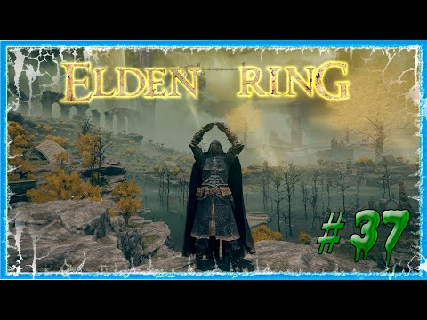#37 ЛИУРНИЯ - ДЕРЕВНЯ АЛЬБИНОРОВ 🔥 ELDEN RING