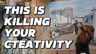 This Kills Your Creativity | Do This and Improve Your Art