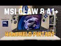 HANDHELD GAMING PINTAR? MSI CLAW 8 A1+ 