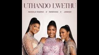 Noxolo Ngema, MaWhoo, Janesh Feat. The Elevatorz ,ChildDaDJ & Funktone - Uthando Lwethu
