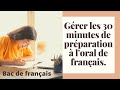 4 conseils pour optimiser le temps de préparation à l'oral du bac de français