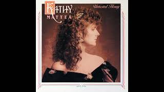 Kathy Mattea - Eighteen Wheels And A Dozen Roses (Unofficial remaster)