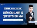 [Vật Lí 12] Chữa Đề KSCL - Cụm THPT Hiệp Hòa 1 - Ngô Sĩ Liên - Tiên Du 1 - Sở Bắc Ninh | Thầy VNA