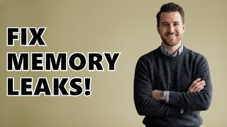 How To Fix A Memory Leak