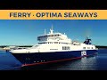 Arrival of ferry OPTIMA SEAWAYS, Kapellskär (DFDS)