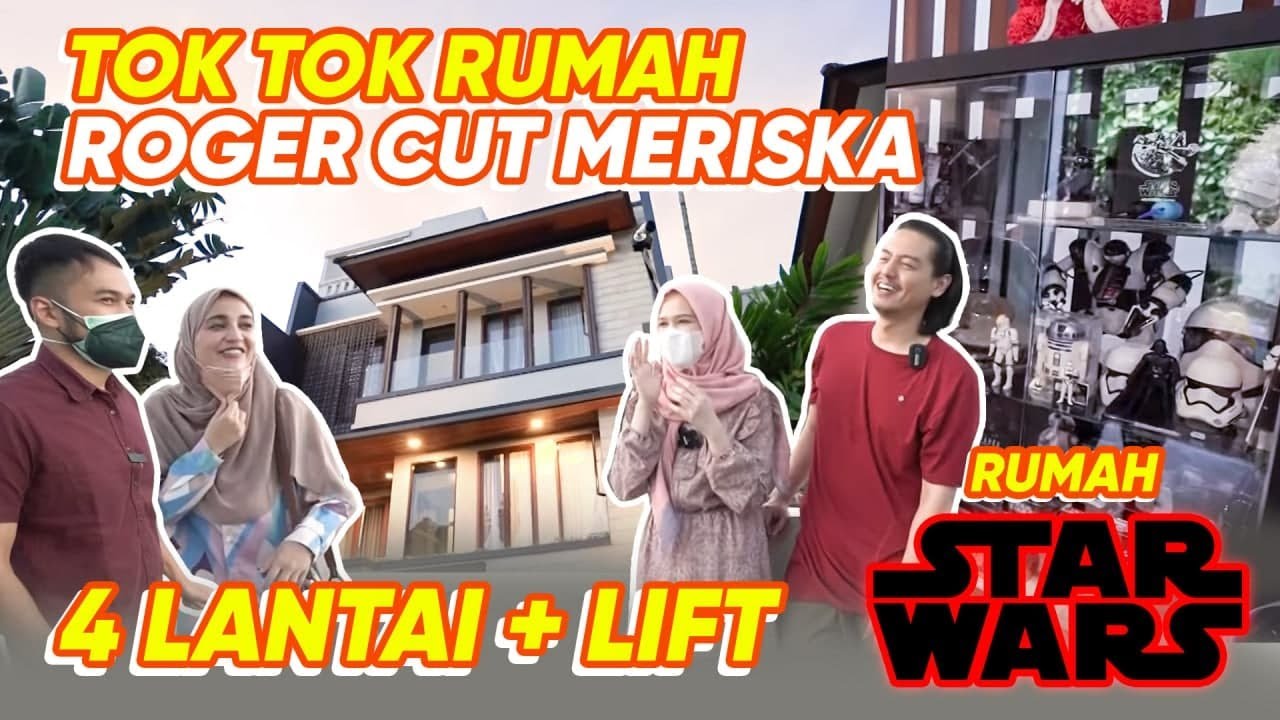 TOK TOK RUMAH 4 LANTAI ROGER DAN CUT MEYRISKA