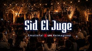 خليني نكملك سيد الجوج واحكم أنتيييياا Sid El Juge Deep Emotional Rai Dj Nachat