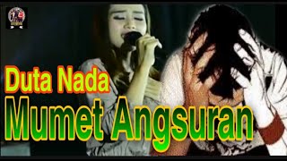 Mumet Angsuran _ Shanty Saffara _ Duta Nada