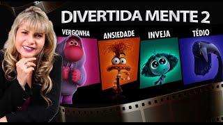 Filme Divertida Mente 02 Ansiedade, Vergonha, Inveja E Tédio