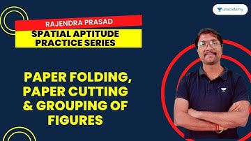 S03|Spatial Aptitude Practice Series|  Paper Folding, Paper Cutting& Grouping of Figures | #gate2023