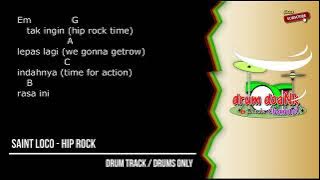 SAINT LOCO - Hip Rock (drums only) [chord gitar & lirik]