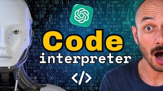 ChatGPT's Code Interpreter changes EVERYTHING