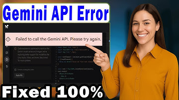 Failed to call the Gemini API. Please try again (Problem Solved)