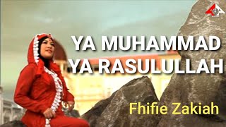 Download lagu YA MUHAMMAD YA RASULULLAH // Fhifie Zakiah // Lagu Religi Manado //