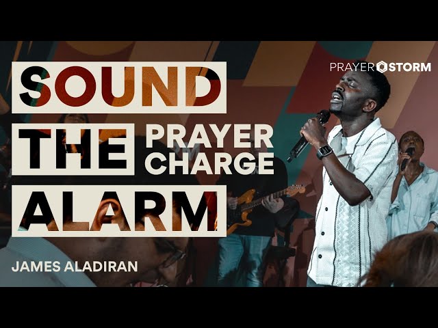 Prepare The Way / Holy Visitation | Prayer Charge | James Aladiran class=