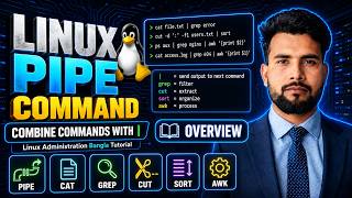 #12 Combine Multiple Commands with Pipe | cat, grep, cut, sort, awk Explained | Linux Administration