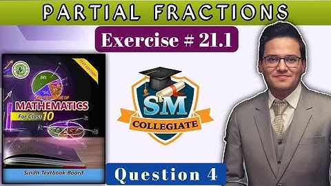 Exercise 21.1 | Question # 4 | Partial  Fractions | Class 10 | Karachi/Sindh Board..
