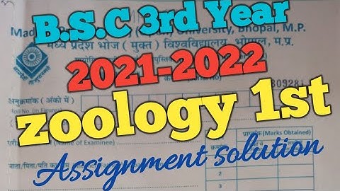 MP BHOJ BSC 3RD YEAR ASSIGNMENT 2021-2022 ZOOLOGY 1ST PAPER FULL SOLUTION