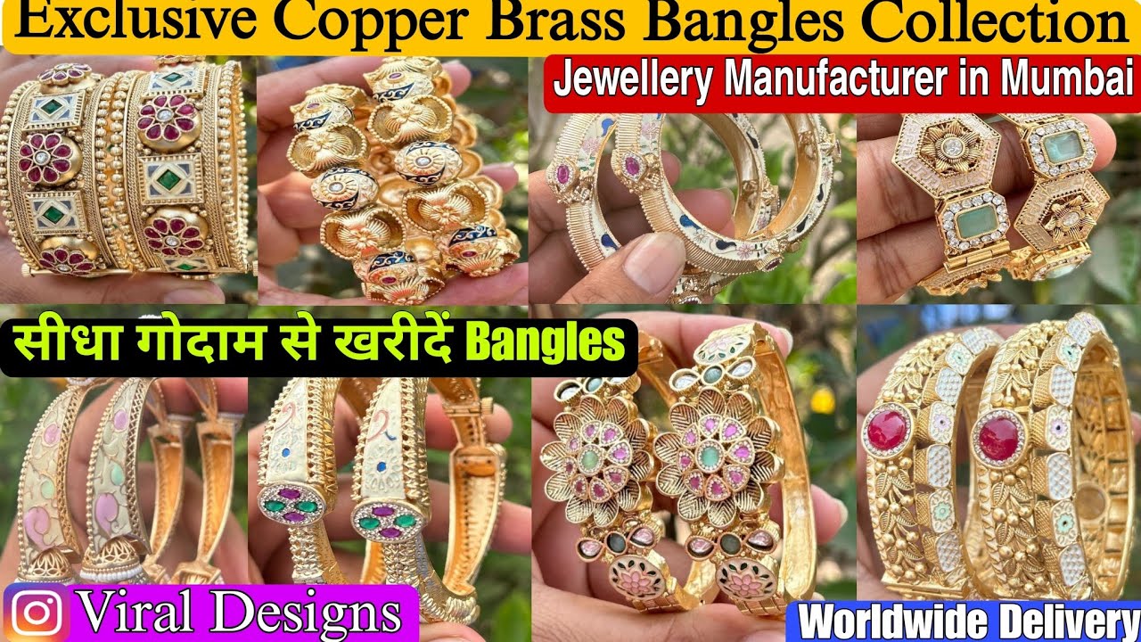 Copper & Brass Bangles Manufacturer in Mumbai | यहां से सस्ते Bangles आपको कहीं नहीं मिलने वाले